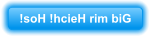 !soH !hcieH rim biG